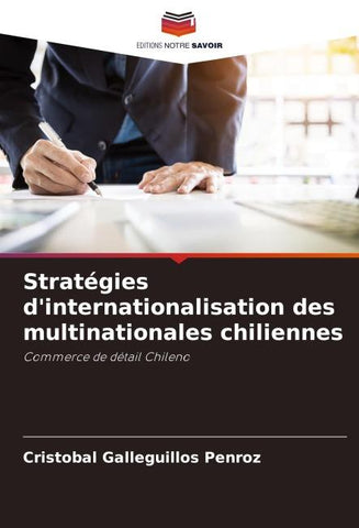 Stratégies d'internationalisation des multinationales chiliennes