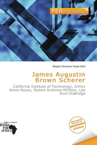 James Augustin Brown Scherer