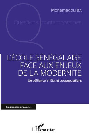 L'école sénégalaise face aux enjeux de la modernité
