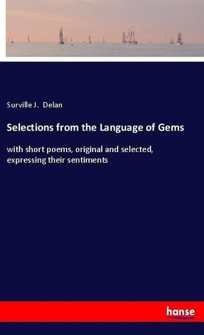 Selections from the Language of Gems