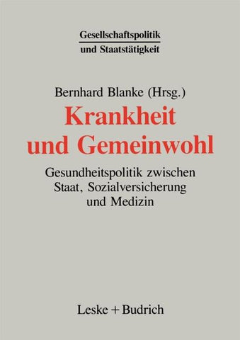 Krankheit und Gemeinwohl