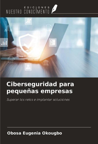 Ciberseguridad para pequeñas empresas