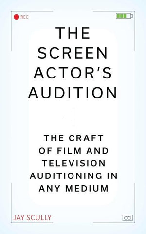 The Screen Actor's Audition