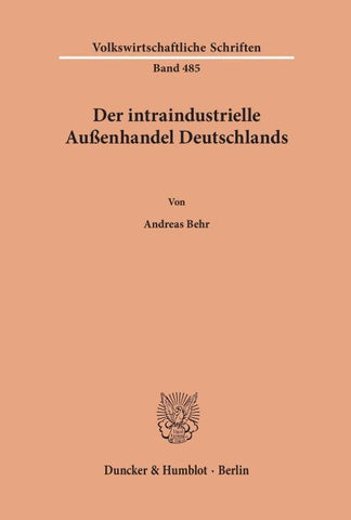 Der intraindustrielle Außenhandel Deutschlands.