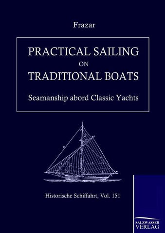 Practical Sailing on Traditional Boats