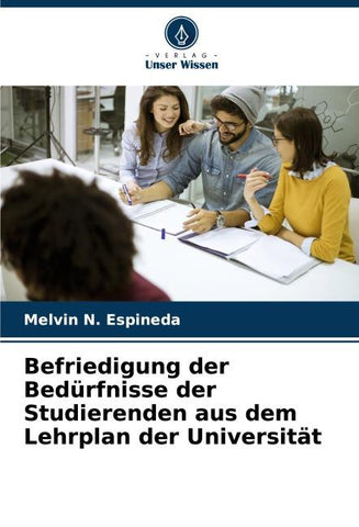 Befriedigung der Bedürfnisse der Studierenden aus dem Lehrplan der Universität