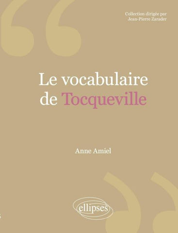 vocabulaire de Tocqueville (Le)