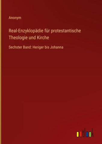 Real-Enzyklopädie für protestantische Theologie und Kirche