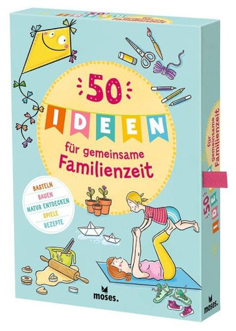 50 Ideen für gemeinsame Familienzeit