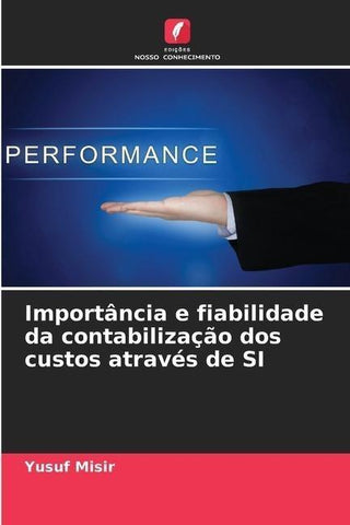 Importância e fiabilidade da contabilização dos custos através de SI