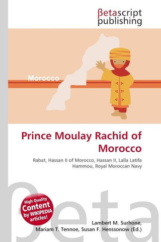 Prince Moulay Rachid of Morocco