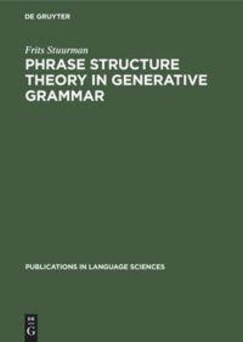 Phrase structure theory in generative grammar