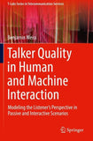 Talker Quality in Human and Machine Interaction