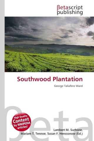 Southwood Plantation
