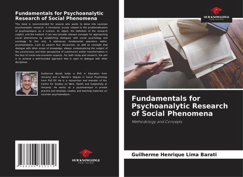 Fundamentals for Psychoanalytic Research of Social Phenomena