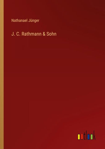 J. C. Rathmann & Sohn