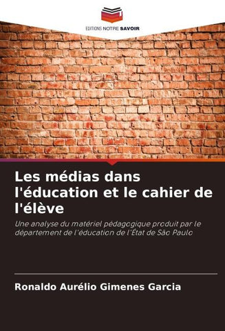 Les médias dans l'éducation et le cahier de l'élève