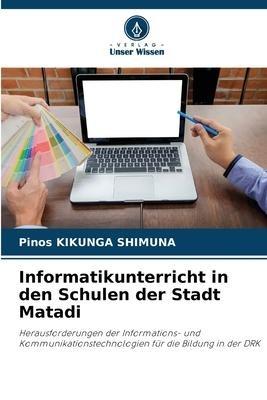 Informatikunterricht in den Schulen der Stadt Matadi