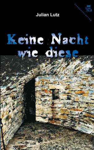 Keine Nacht wie diese