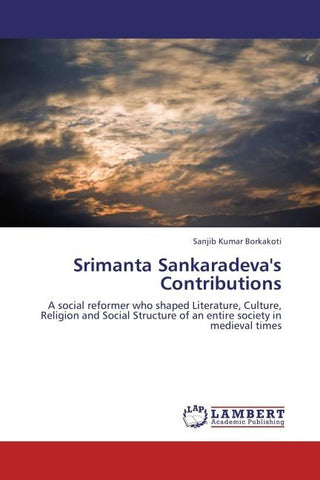 Srimanta Sankaradeva's Contributions