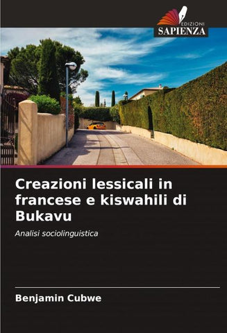 Creazioni lessicali in francese e kiswahili di Bukavu
