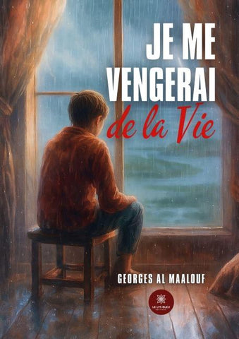 Je me vengerai de la vie