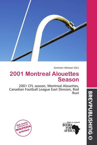 2001 Montreal Alouettes Season