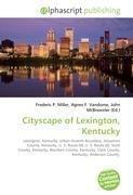 Cityscape of Lexington, Kentucky
