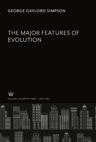 The Major Features of Evolution
