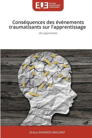 Conséquences des événements traumatisants sur l'apprentissage