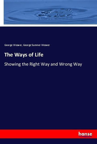 The Ways of Life