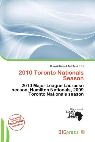 2010 Toronto Nationals Season