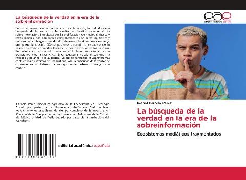 La búsqueda de la verdad en la era de la sobreinformación