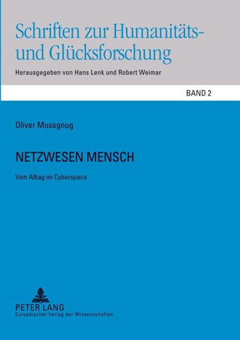 Netzwesen Mensch