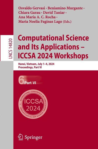 Computational Science and Its Applications – ICCSA 2024 Workshops