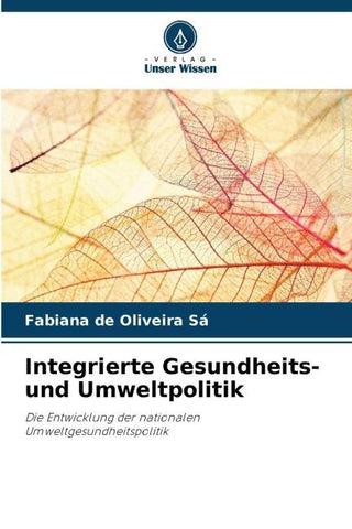 Integrierte Gesundheits- und Umweltpolitik