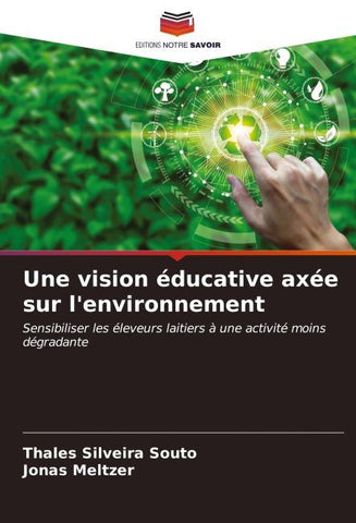 Une vision éducative axée sur l'environnement