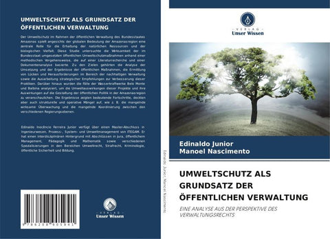 UMWELTSCHUTZ ALS GRUNDSATZ DER ÖFFENTLICHEN VERWALTUNG