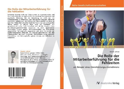 Die Rolle der Mitarbeiterführung für die Fehlzeiten