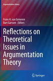 Reflections on Theoretical Issues in Argumentation Theory