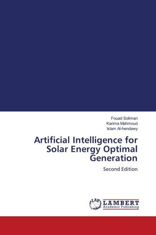Artificial Intelligence for Solar Energy Optimal Generation