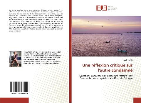 Une réflexion critique sur l'autre condamné