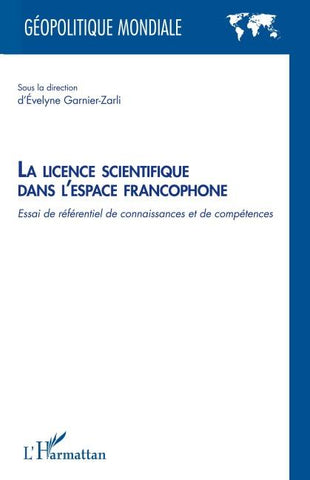 La licence scientifique dans l'espace francophone