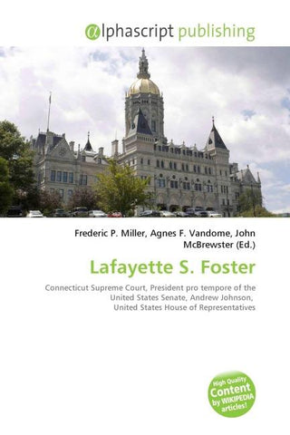 Lafayette S. Foster