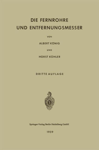 Die Fernrohre und Entfernungsmesser