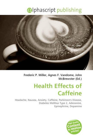 Health Effects of Caffeine