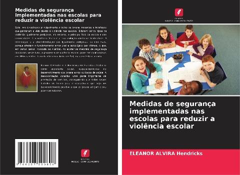 Medidas de segurança implementadas nas escolas para reduzir a violência escolar