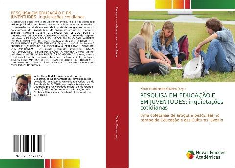 PESQUISA EM EDUCAÇÃO E EM JUVENTUDES: inquietações cotidianas