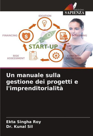 Un manuale sulla gestione dei progetti e l'imprenditorialità