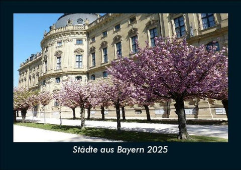 Städte aus Bayern 2025 Fotokalender DIN A5